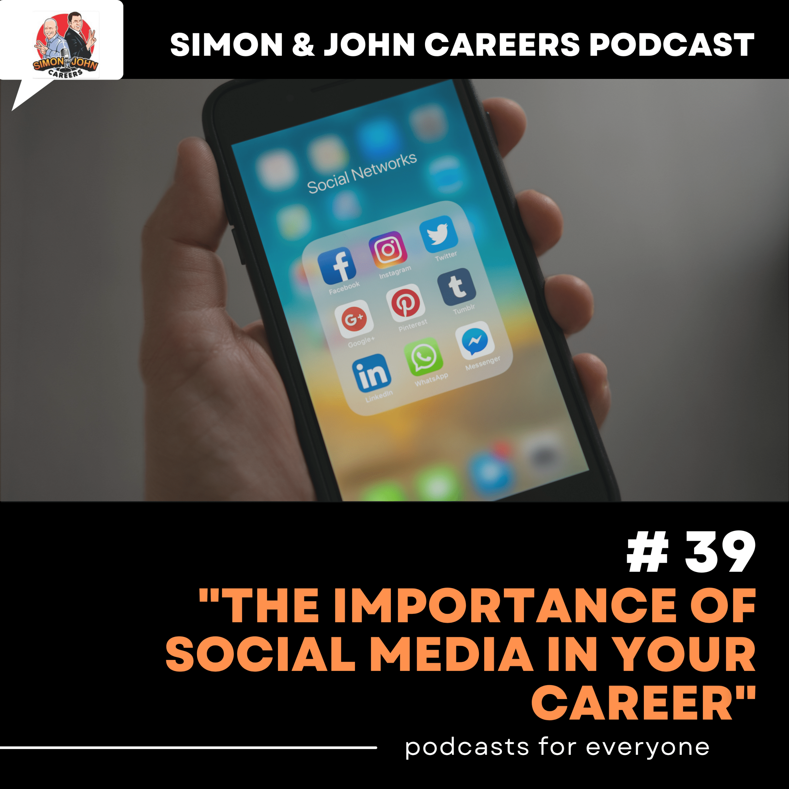 #39 – The Importance of Social Media in your Career